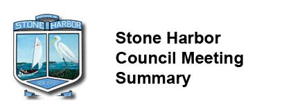 Stone Harbor Council Meeting Summary – May 3rd, 2022